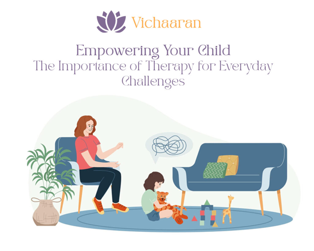 Empowering Your Child: The Importance of Therapy for Everyday Challenges